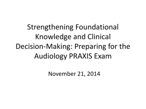 Audiology PRAXIS Exam Preparation Presentation