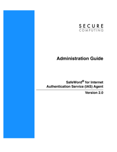 Administration Guide, SafeWord IAS Agent