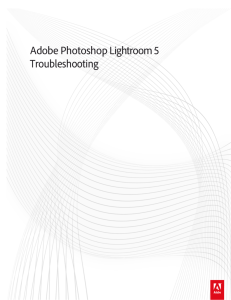 Adobe Photoshop Lightroom 5 Troubleshooting