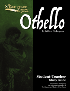 StuMat OTHELLO Study Guide - The Shakespeare Theatre of New