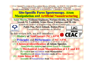 Site-Specific Force Spectroscopy, Atom Manipulation and Artificial