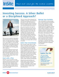 Investing Success: A Silver Bullet or a