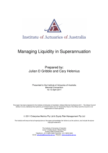 Managing Liquidity in Superannuation