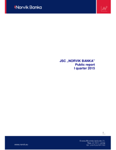JSC „NORVIK BANKA” Public report I quarter 2015