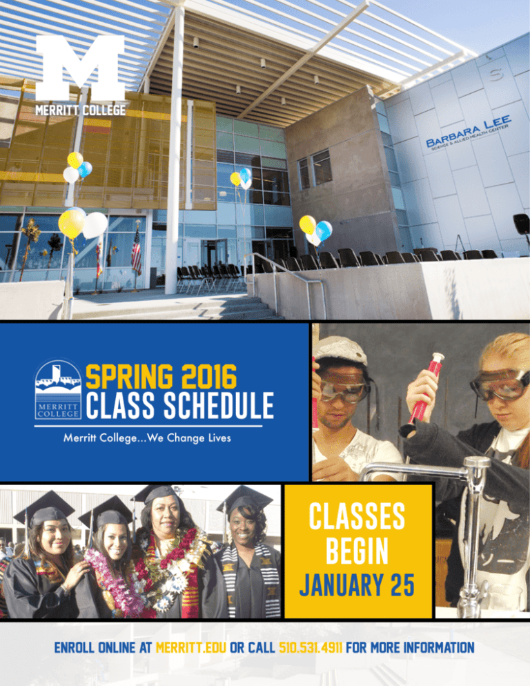 Merritt College Spring 2016 Class Schedule