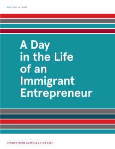 A Day in the Life of an Immigrant Entrepreneur