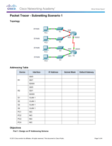 Packet Tracer - Subnetting Scenario 1 Instructions