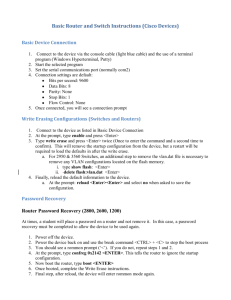 Basic Router and Switch Instructions (Cisco Devices) Router