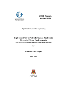 High Sensitivity GPS Performance Analysis in Degraded Signal