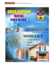 PHYSICS FORM 4 [FORCE AND MOTION