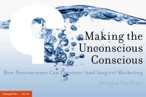 Making the Unconscious Conscious