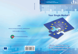Your Single Market - Single Market Act for a highly competitive