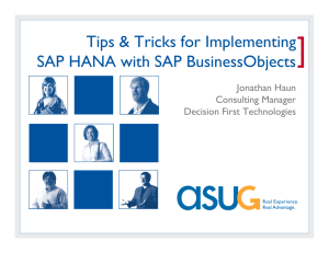Tips & Tricks for Implementing SAP HANA with SAP BusinessObjects