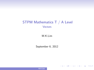 STPM Mathematics T / A Level - Vectors