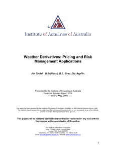 Weather Derivatives: Pricing and Risk Management Applications