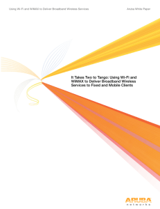 It Takes Two To Tango: Using Wi-Fi And WiMAX