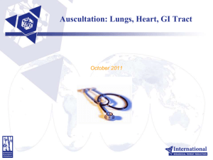 Auscultation: Lungs, Heart, GI Tract