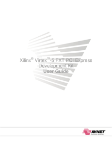 Xilinx Virtex -5 FXT PCI Express Development