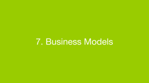 7. Business Models