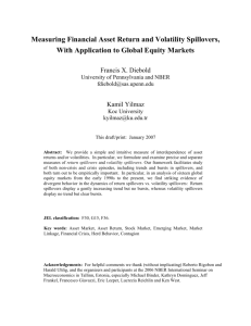 Measuring Financial Asset Return and Volatility Spillovers, With