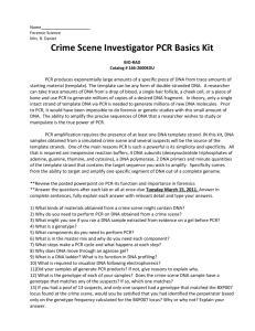 Crime Scene Investigator PCR Basics Kit