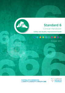Safety and Quality Improvement Guide Standard 6: Clinical Handover