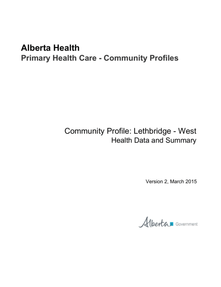 Primary Health Care Community Profile Lethbridge West