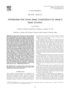 Vertebrates that never sleep: Implications for sleep's basic function