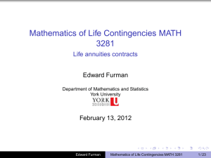 Mathematics of Life Contingencies MATH 3281
