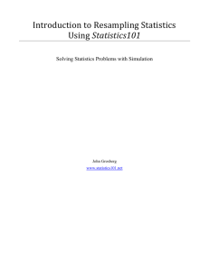 Introduction to Resampling Statistics Using Statistics101