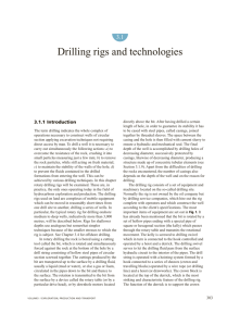 Drilling rigs and technologies
