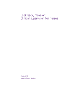 Look back, move on: clinical supervision for nurses