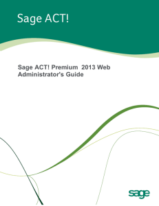 Sage ACT! Premium Web Administrator's Guide