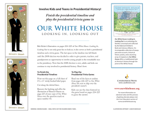 Update and Complete the Our White House:Looking In, Looking Out