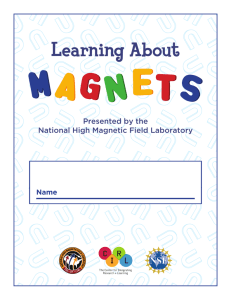 Learning About Magnets!