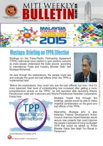 Mustapa: Briefing on TPPA Effective