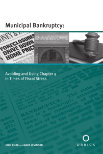 Municipal Bankruptcy - Avoiding Using Chapter 9 in Times of Fiscal