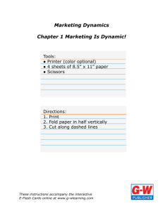 Marketing Dynamics Chapter 1 Marketing Is Dynamic!