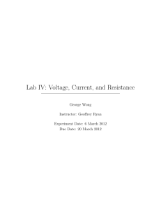 Lab IV: Voltage, Current, and Resistance