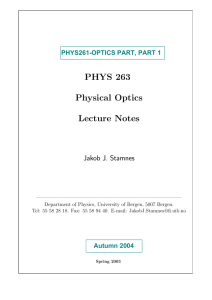 PHYS 263 Physical Optics Lecture Notes