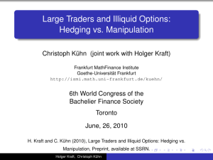 Large Traders and Illiquid Options: Hedging vs. Manipulation