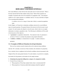 CHAPTER 12 MORE ABOUT CONFIDENCE INTERVALS 12. 1