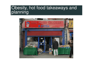 Obesity, hot food takeaways and planning