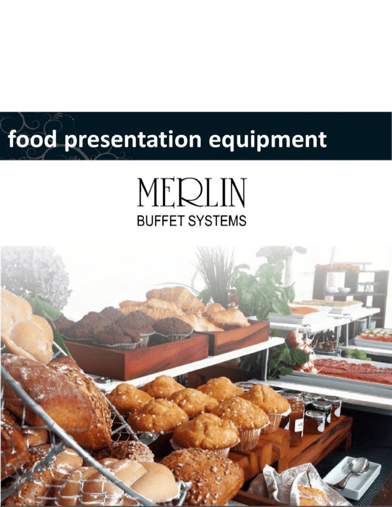 equipment required for the presentation of food