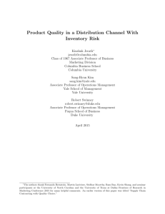 Product Quality in a Distribution Channel With Inventory Risk