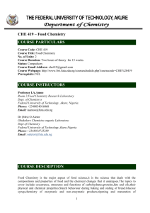 CHE 419 – Food Chemistry COURSE PARTICULARS COURSE