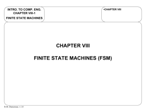 CHAPTER VIII FINITE STATE MACHINES (FSM)