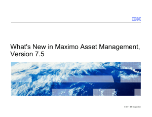 What's New in Maximo Asset Management, Version 7.5