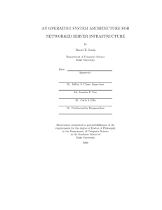 an operating system architecture for networked server infrastructure