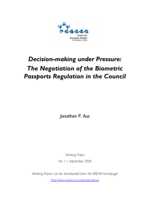 The Negotiation of the Biometric Passports Regulation in the Council